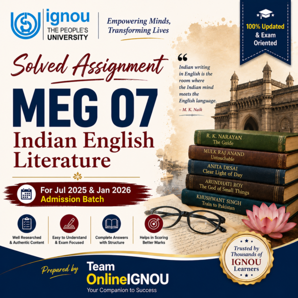 MEG 07 Solved Assignment | Jul 2025 and Jan 2026 Admission Session