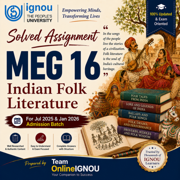 MEG 16 Solved Assignment | Jul 2025 and Jan 2026 Admission Session
